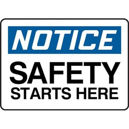 OSHA NOTICE SAFETY SIGNS SAFETY MGNF807XT